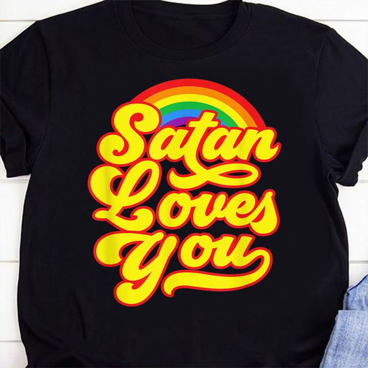 Satan Loves You Lgbt Gay Pride t-shirt shirt