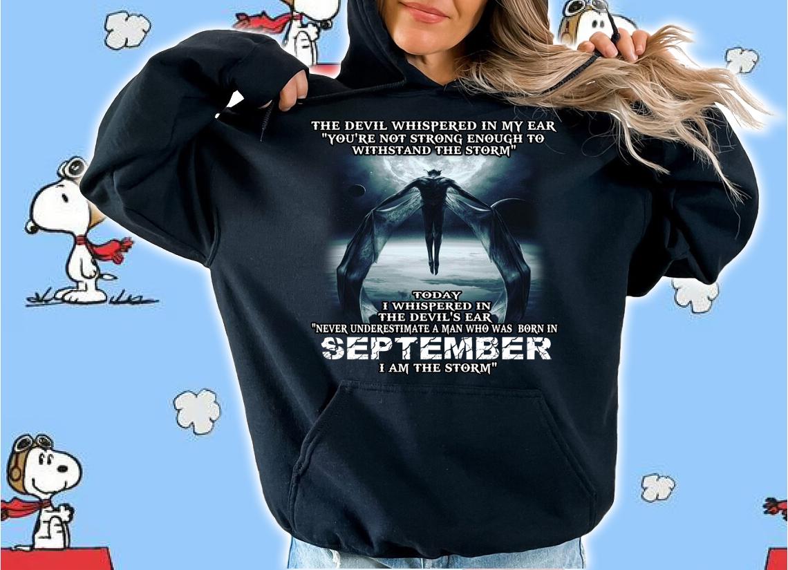 The devil's ear never underestimate a man who was born september t-shirt hoodie