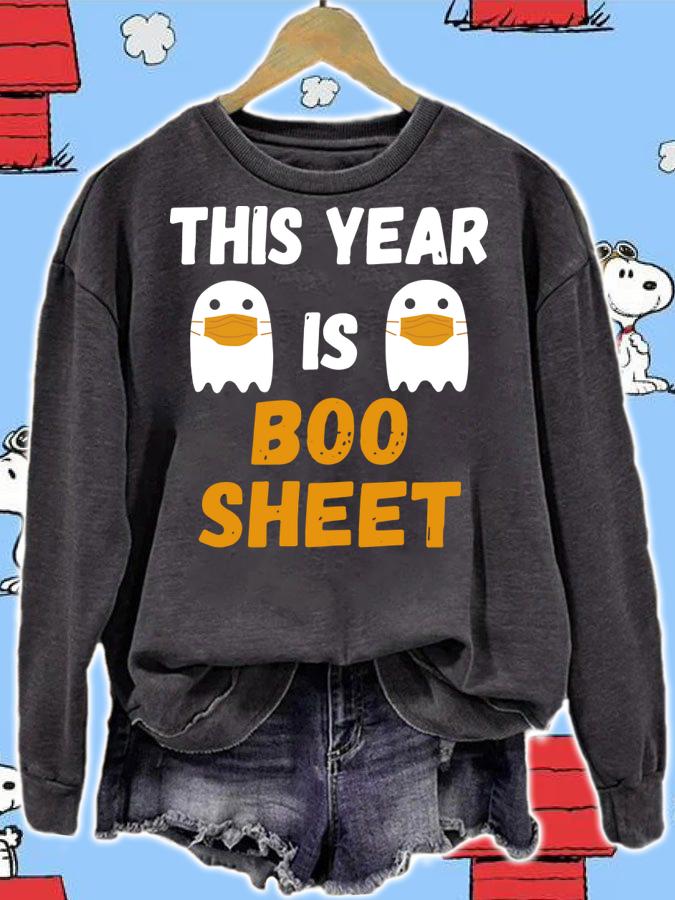 Premium This Year Is Boo Sheet Ghost in Mask Halloween Custome t-shirt sweatshirt