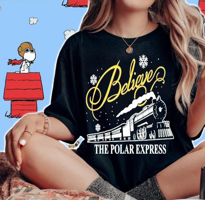 Christmas Believe Polar Express Shirt t-shirt woman shirt