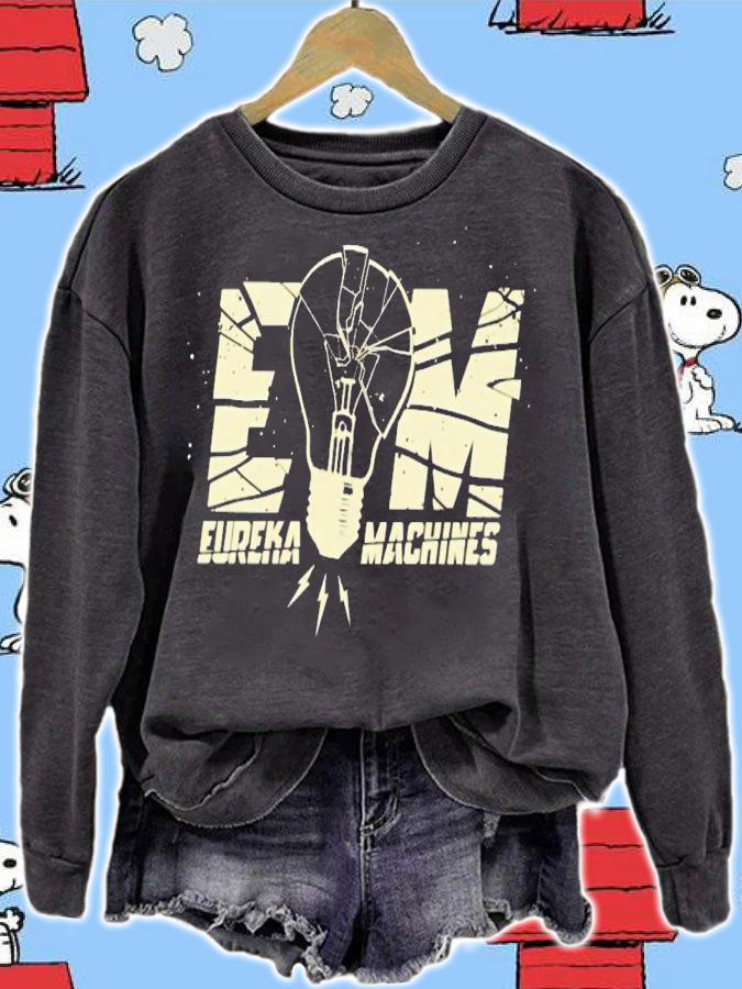Em Eureka Machines shirt t-shirt sweatshirt