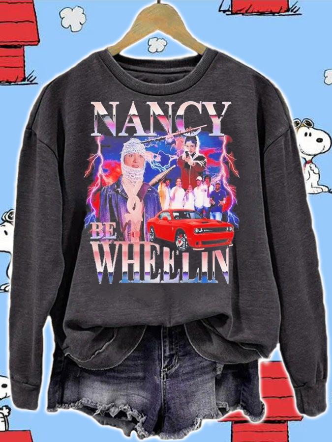 Nancy be wheelin shirt t-shirt
