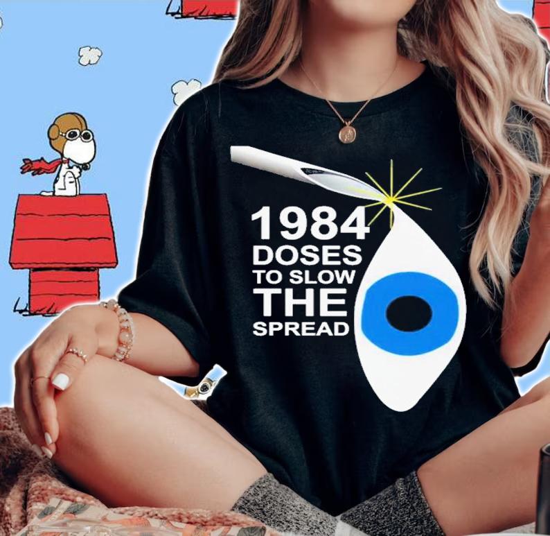 1984 Does To Slow The Spread Luke Rudkowski T-Shirt t-shirt woman shirt