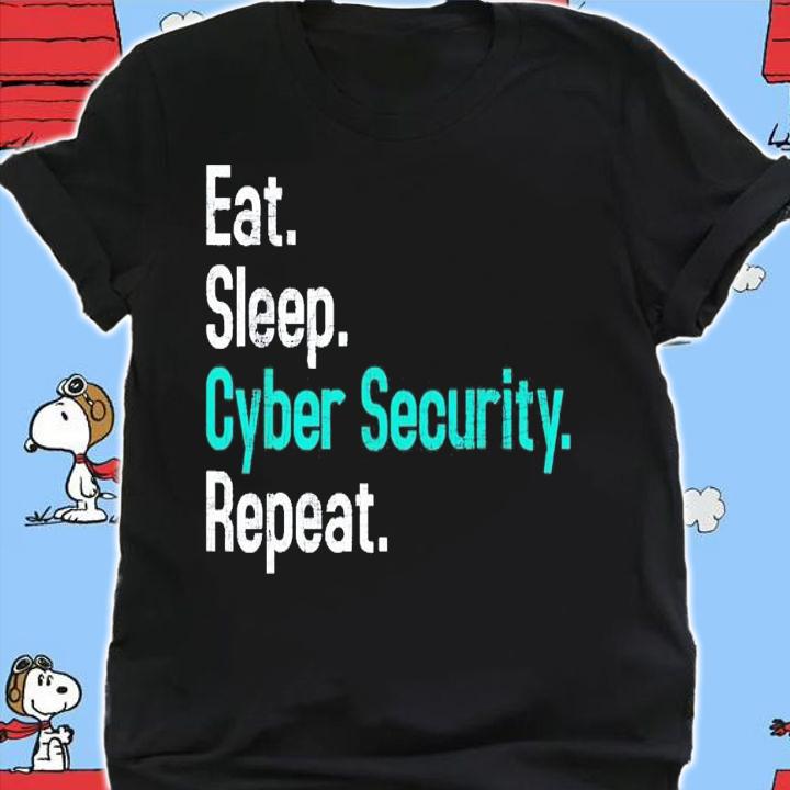 Eat Sleep Cyber Security Computer Programmer IT Analyst T-Shirt t-shirt shirt