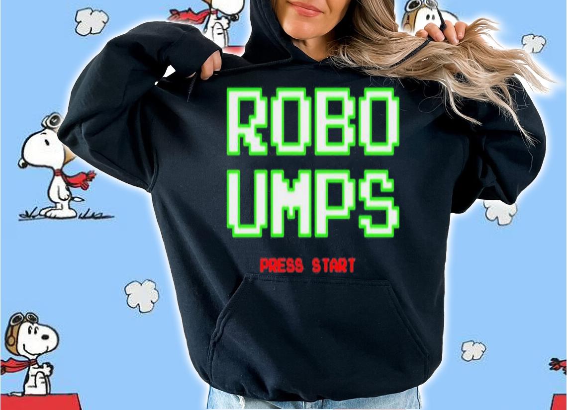 Robo umps press start shirt t-shirt