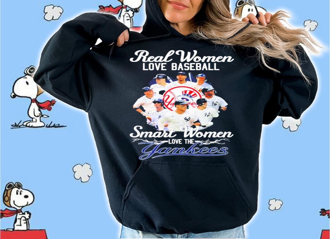 Real women loves baseball smart women love the Yankees shirt t-shirt