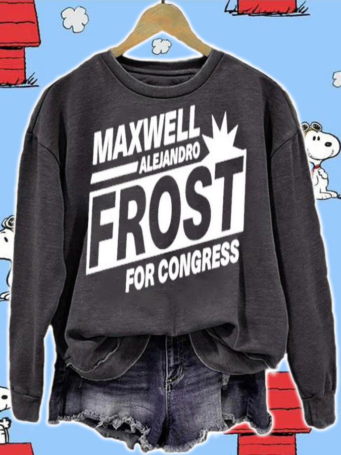 Maxwell Alejandro Frost For Congress shirt t-shirt sweatshirt