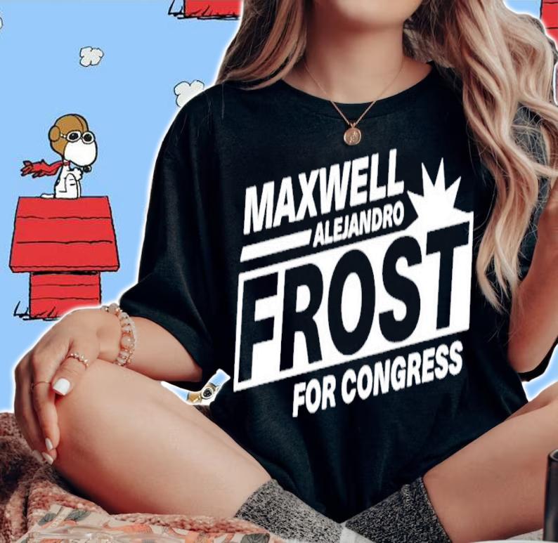 Maxwell Alejandro Frost For Congress shirt t-shirt woman shirt