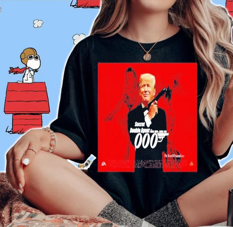 Trump James Bond Double Secret Agent 0007 Shirt t-shirt