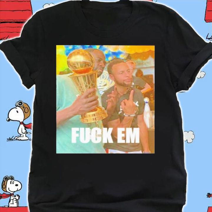 Draymond Green And Stephen Curry Fuck Them Shirt t-shirt