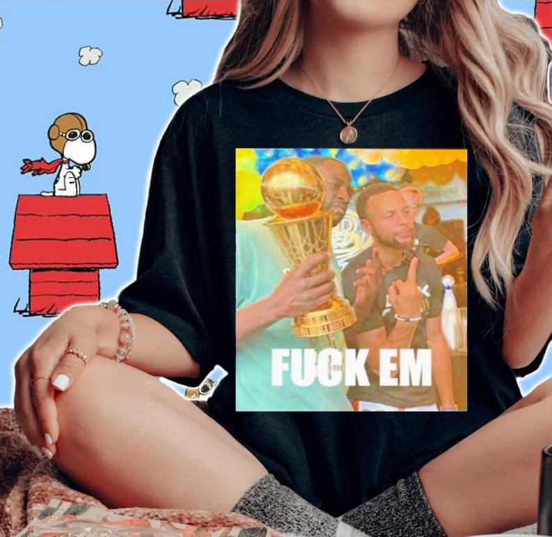 Draymond Green And Stephen Curry Fuck Them Shirt t-shirt