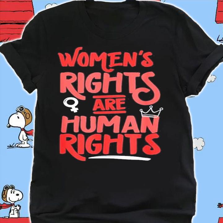 Feminist Women's Rights Are Human Rights Shirt t-shirt shirt