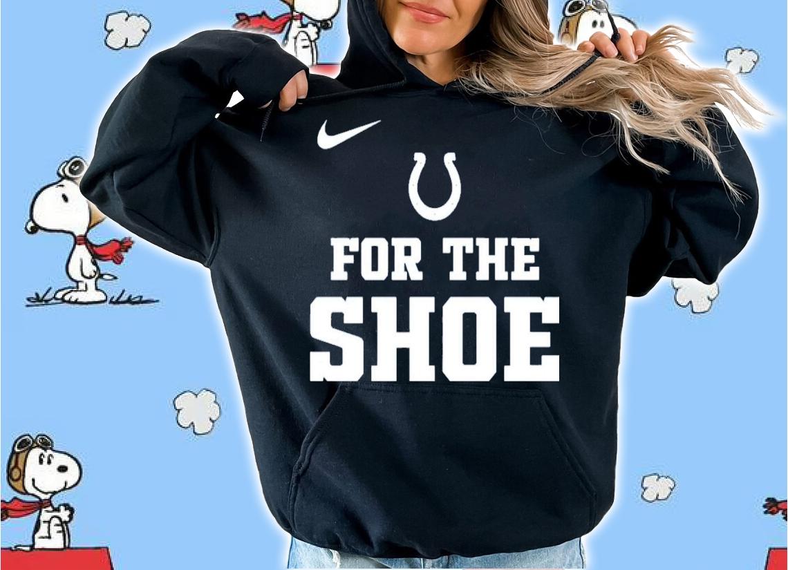 For The Shoe Indianapolis Colts Ryan Nix T-Shirt t-shirt hoodie