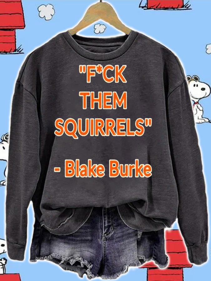 Fuck Them Squirrels Tennessee Volunteers Baseball Blake Burke T-Shirt t-shirt