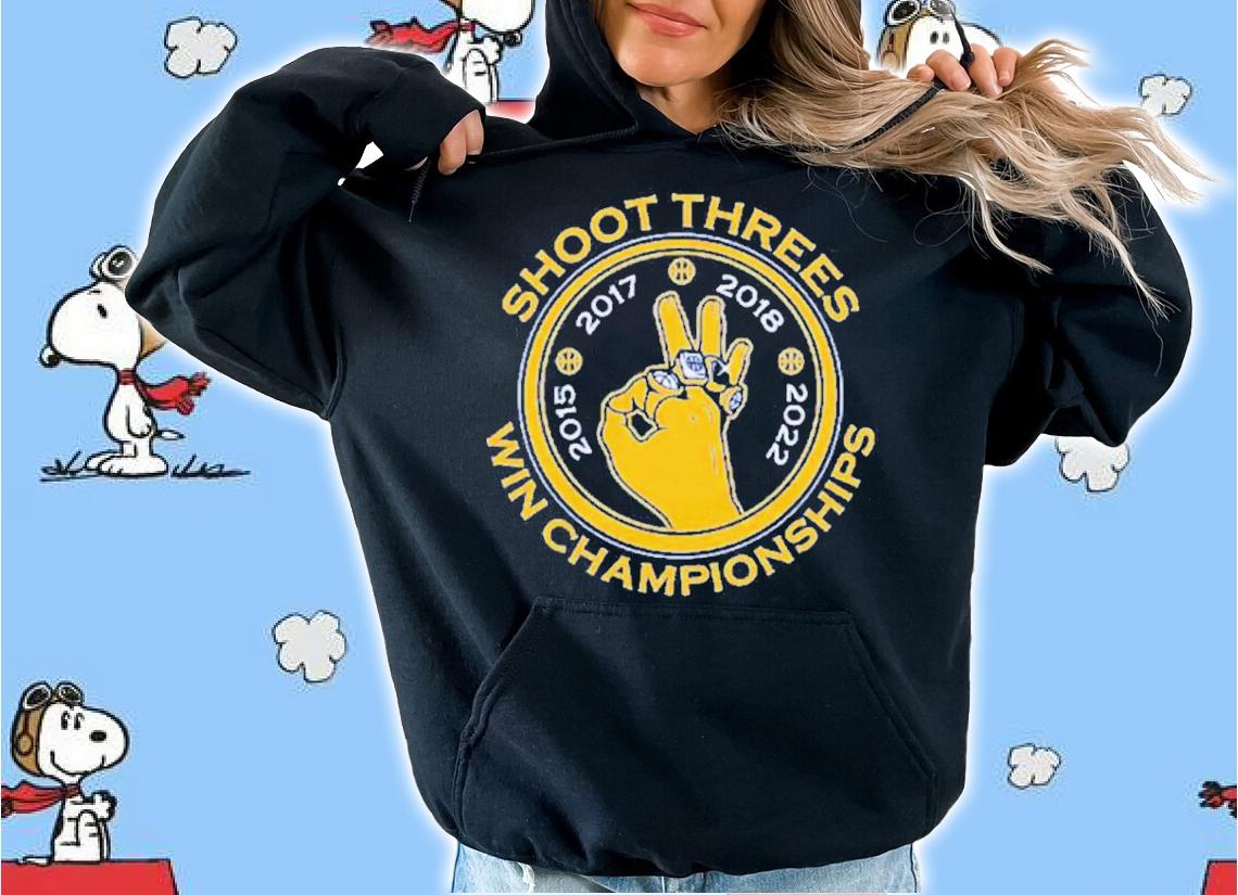 Golden State Warriors Shoot Threes And Win Championships 2015-2022 Shirt t-shirt