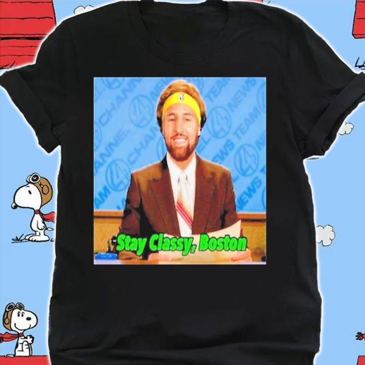 Klay Thompson Stay Classy Boston Shirt t-shirt