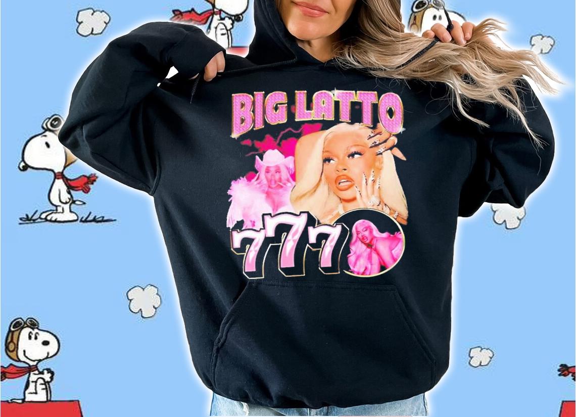 Latto Merch Big Latto 777 T-Shirt t-shirt hoodie