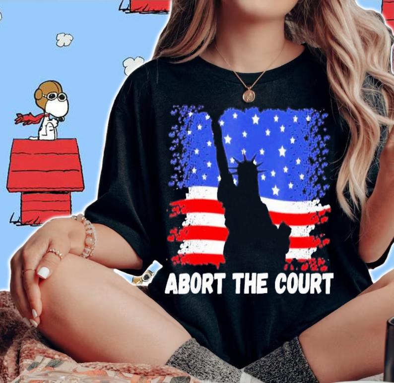 Liberty Abort the Court Roe V Wade Mind Your Own Uterus Shirt t-shirt