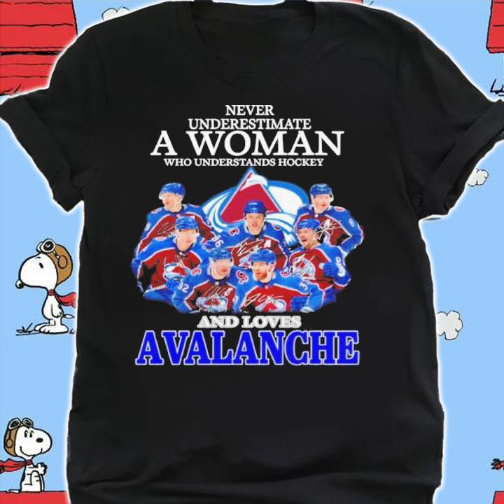Official Never Underestimate A Woman Who Understands Hockey And Loves Avalanche Signatures Shirt t-shirt shirt