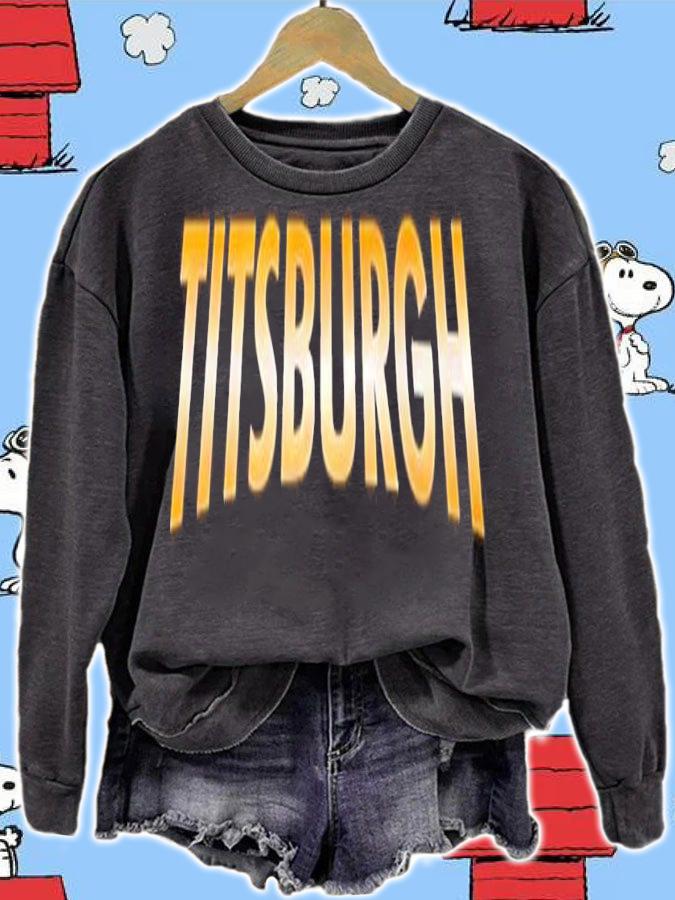 Titsburgh shirt, hoodie, sweater and tank top t-shirt sweatshirt