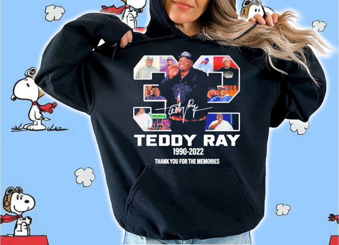 Teddy Ray 1990-2022 Signature Thank You For The Memories Shirt t-shirt hoodie