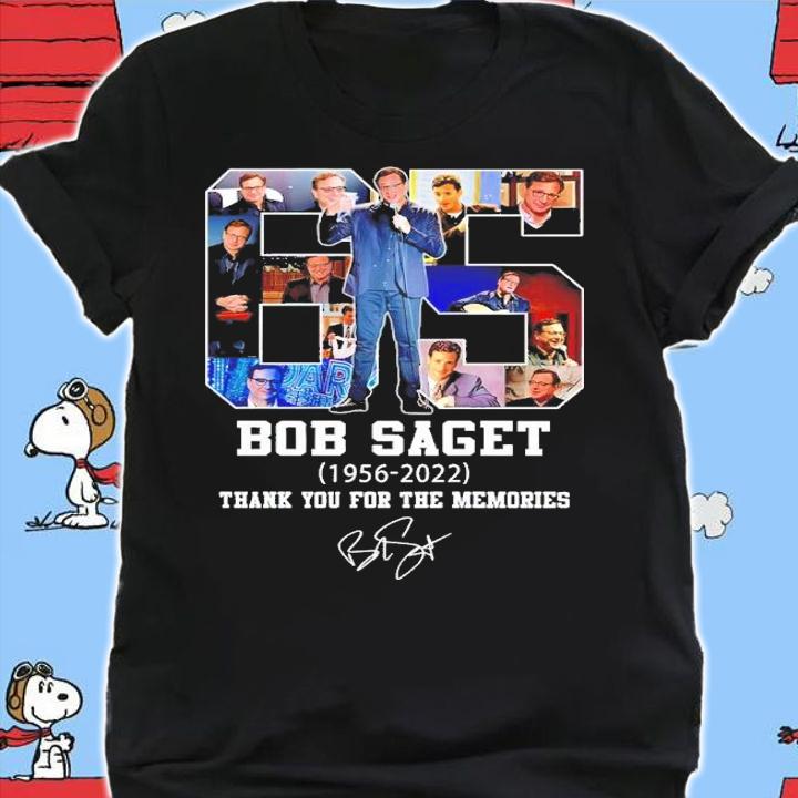 65 Bob Saget 1956-2022 signature thank you for the memories shirt t-shirt