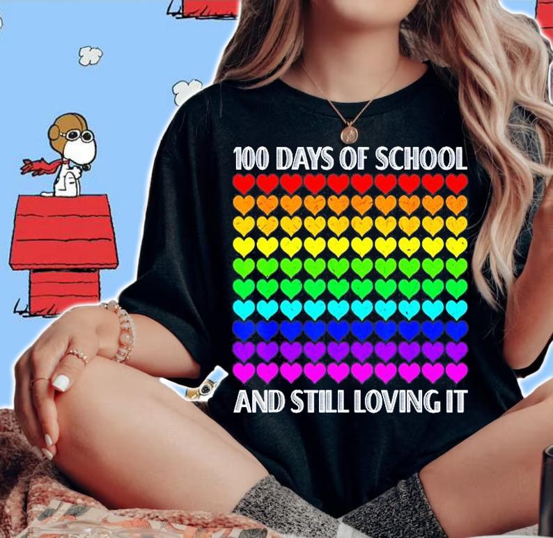 100 Days Of School And Still Loving It T-Shirt t-shirt woman shirt