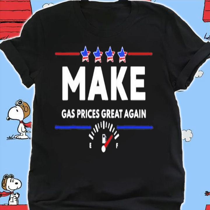 Anti Biden Republican 2024 Make Gas Prices Great Again Shirt t-shirt shirt