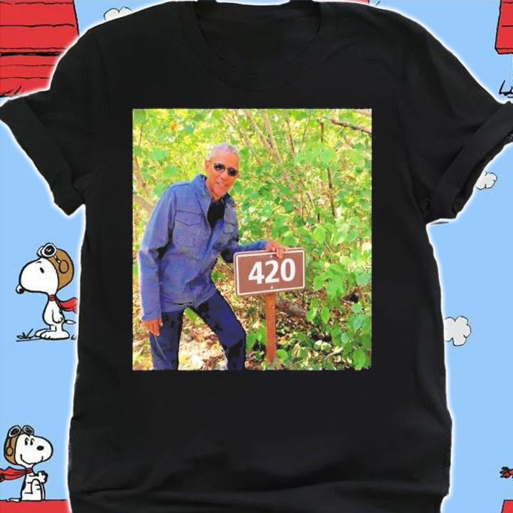 Barack Obama 420 Funny Shirt t-shirt