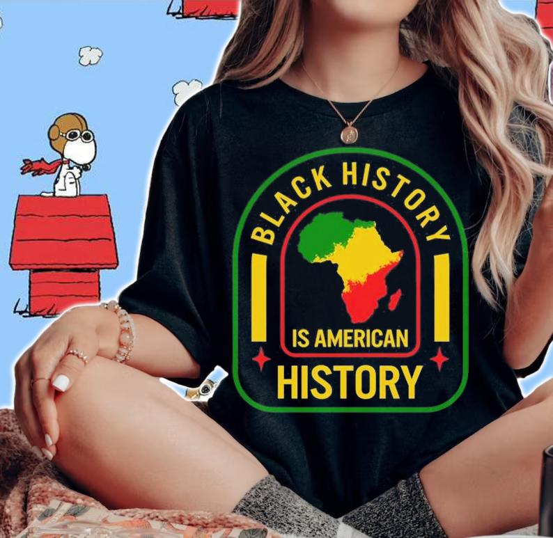 Black History Ia American History Black History T-Shirt t-shirt woman shirt