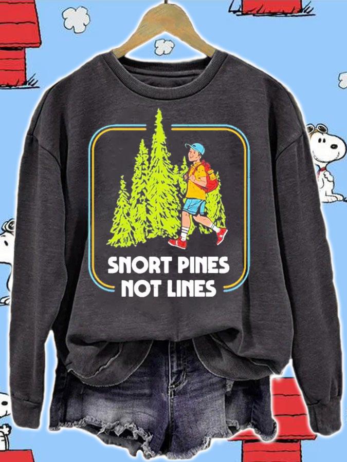 Boy Snort Pines Not Lines Shirt t-shirt