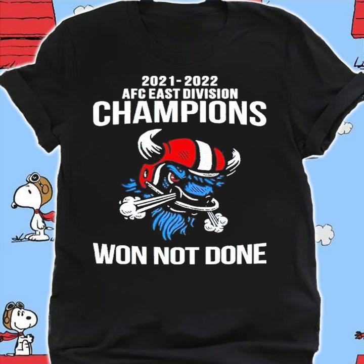 Buffalo Bills 2021-2022 AFC East Champions Won Not Done NFL Shirt t-shirt