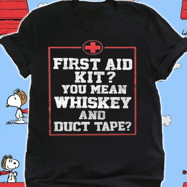Cool First Aid Kit Whiskey Duct Tape Funny Joke Dad Gift Shirt t-shirt shirt