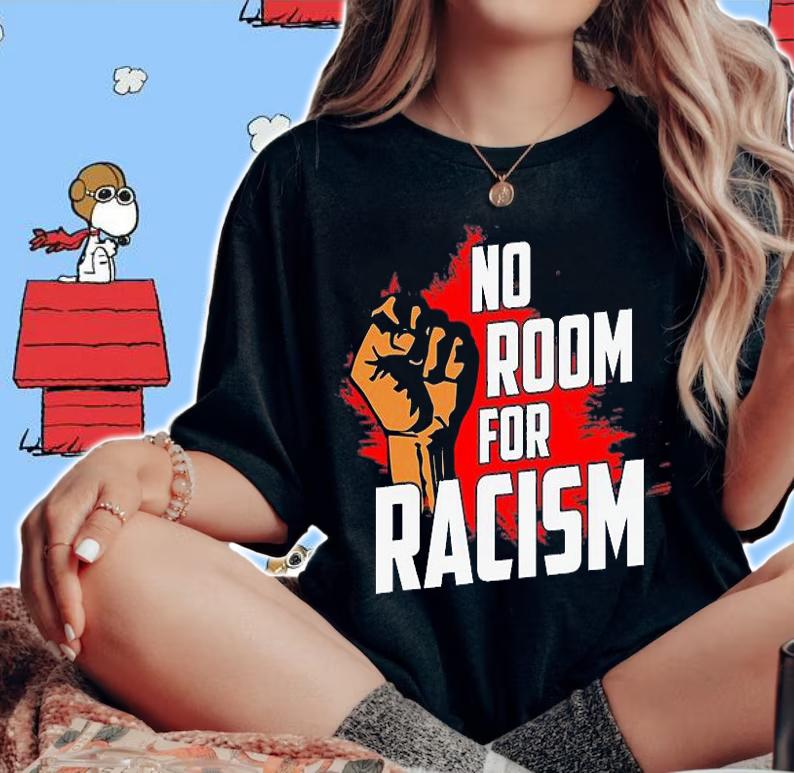 No Room For Racism Fist T-Shirt t-shirt woman shirt