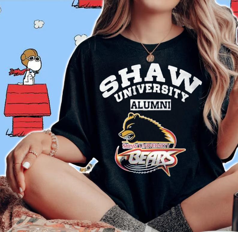 Shaw University Alumni Shaw University Bears Shirt t-shirt woman shirt