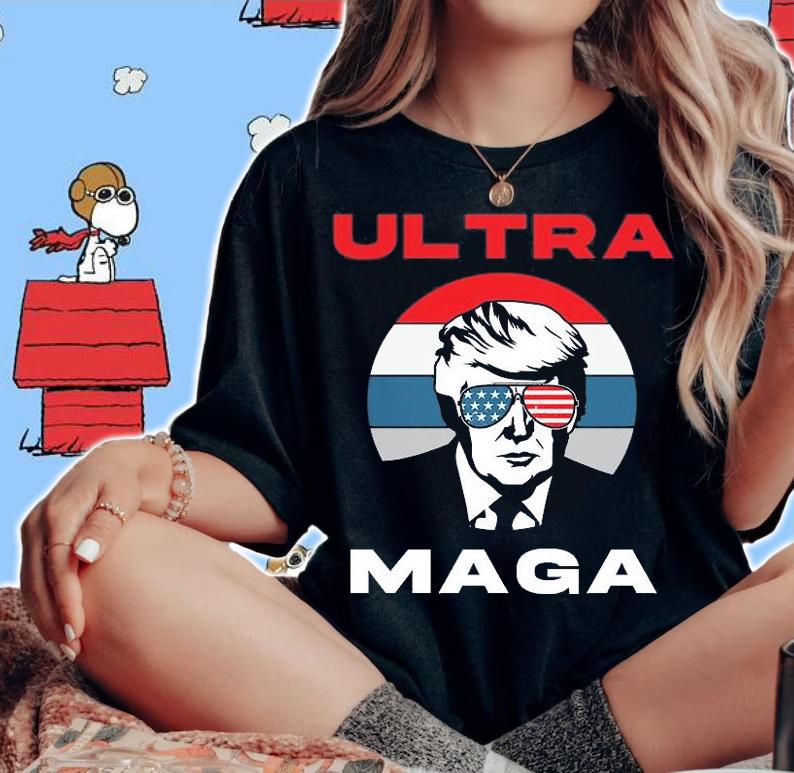 Ultra MAGA Funny Trump Sunglasses T-Shirt t-shirt woman shirt