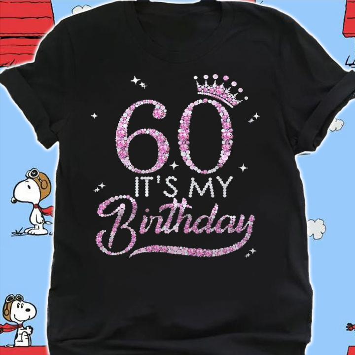 Womens Its My 60Th Birthday Queen 60 Years Old Shoes Crown Diamond Shirt t-shirt shirt