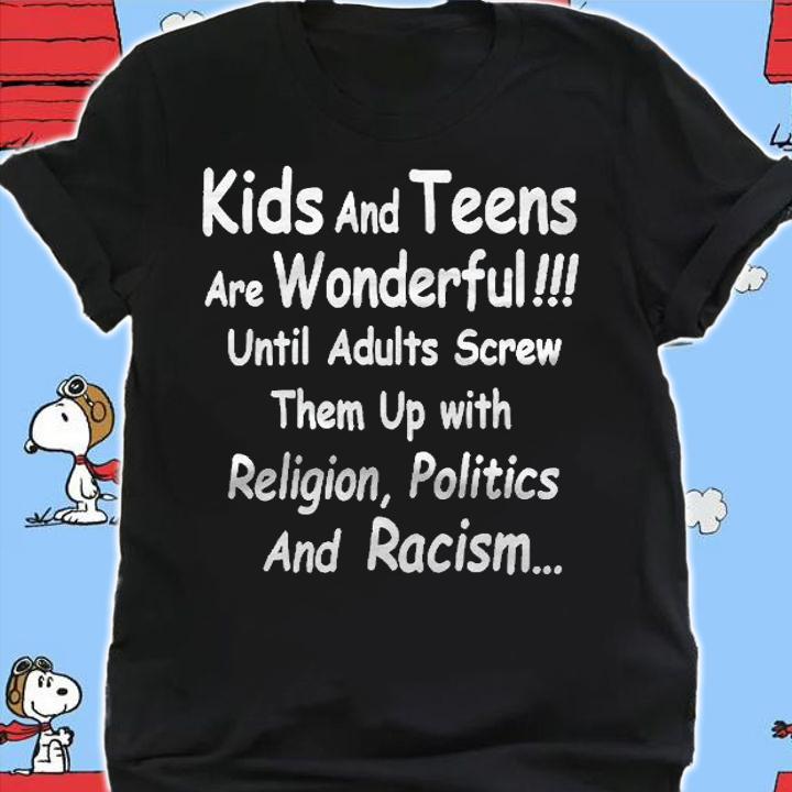 Kids And Teens Are Wonderful Mom And Dad Grandparents Gift Shirt t-shirt shirt