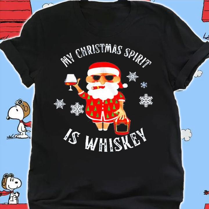 My Christmas Spirit Is Whiskey T-Shirt t-shirt shirt