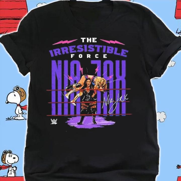 Nia Jax Irresistible Force Women Superstars WWE Shirt t-shirt shirt