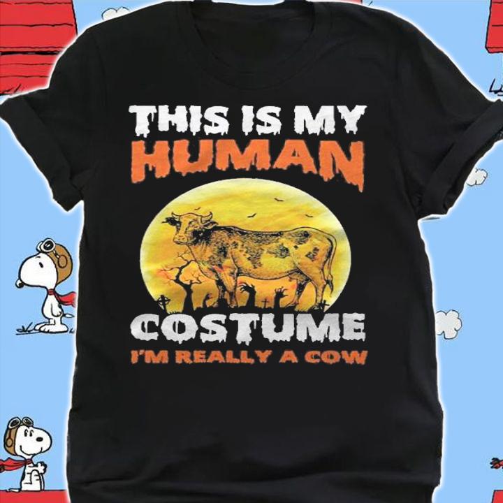 This Is My Human Costume Im Really A Cow Funny Halloween Shirt t-shirt shirt