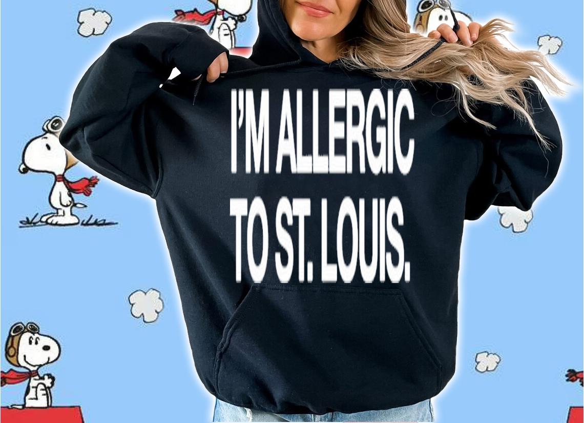Obvious I'm Allergic To St. Louis Shirt t-shirt