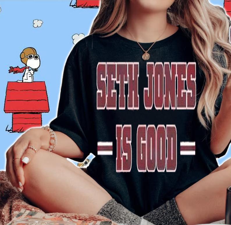Seth Jones Is Good Shirt t-shirt woman shirt