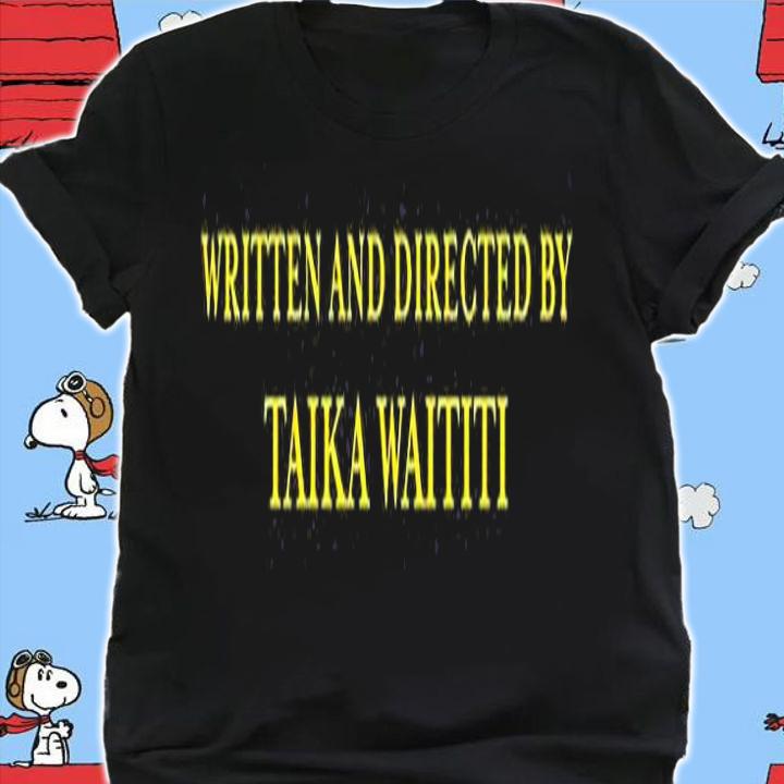 Written And Directed By Taika Waititi T-Shirt t-shirt shirt