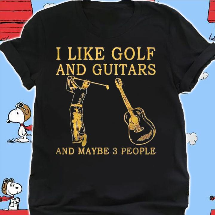 I Like Golf And Guitars And Maybe 3 People Essential Shirt t-shirt