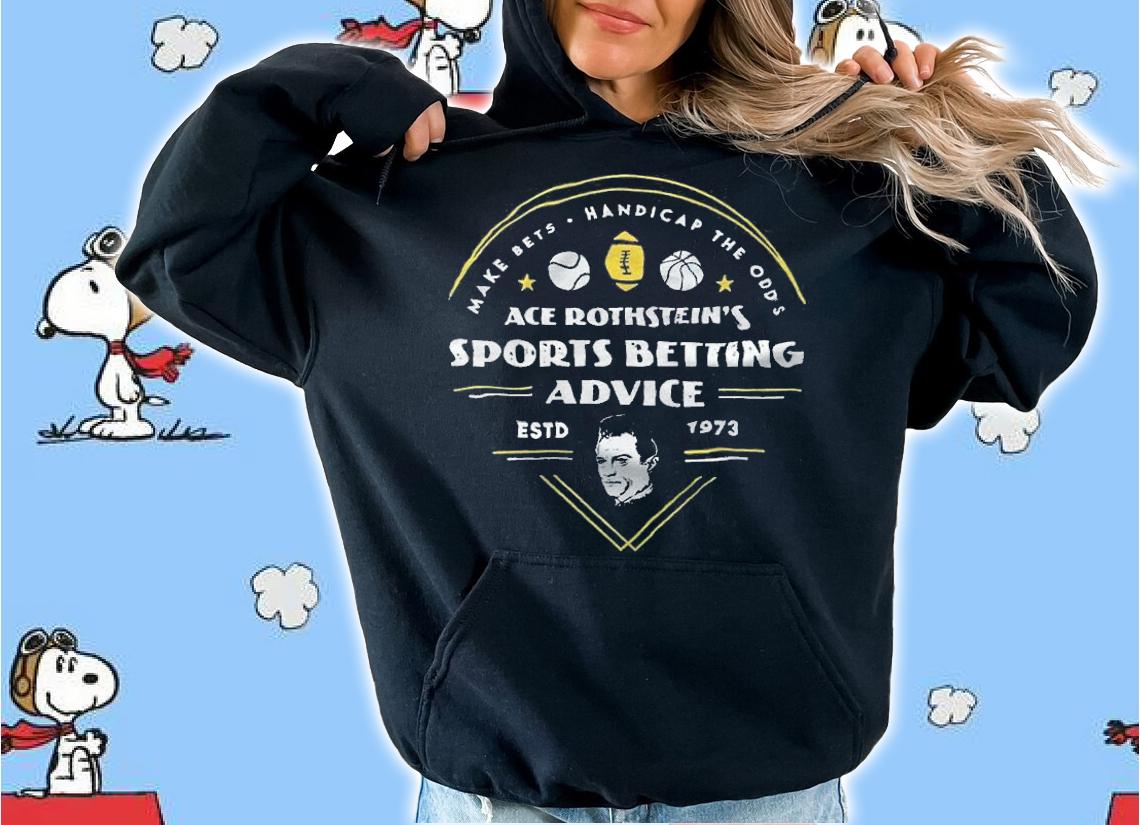 Make Bets Handicap The Odds Ace Rothstein's Sports Betting Advice ESTD 1973 Shirt t-shirt