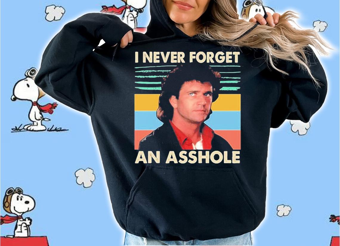Martin Riggs I Never Forget An Asshole Vintage T-Shirt t-shirt hoodie