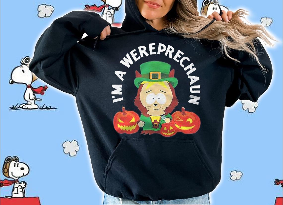 South Park Wereprechaun Shirt t-shirt hoodie