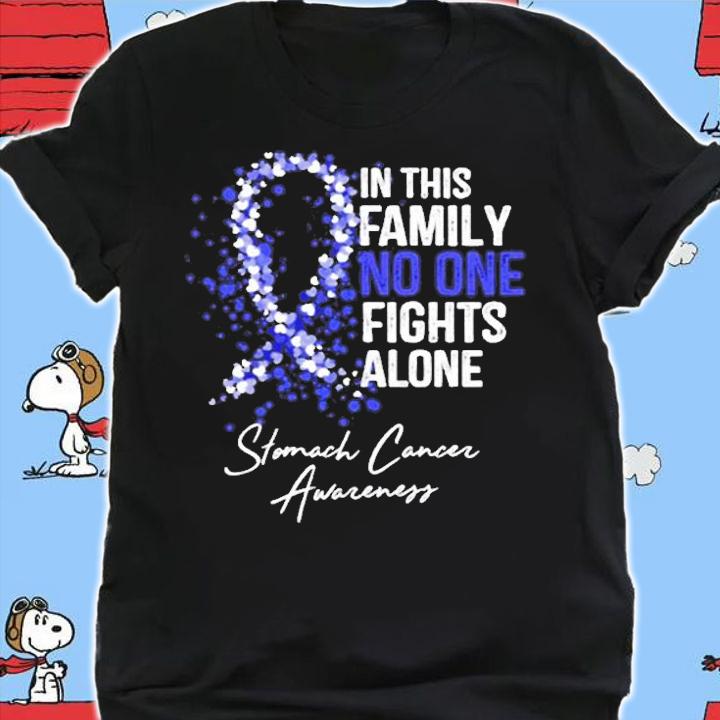 Stomach Cancer Awareness In This Family No One Fights Alone T-Shirt t-shirt