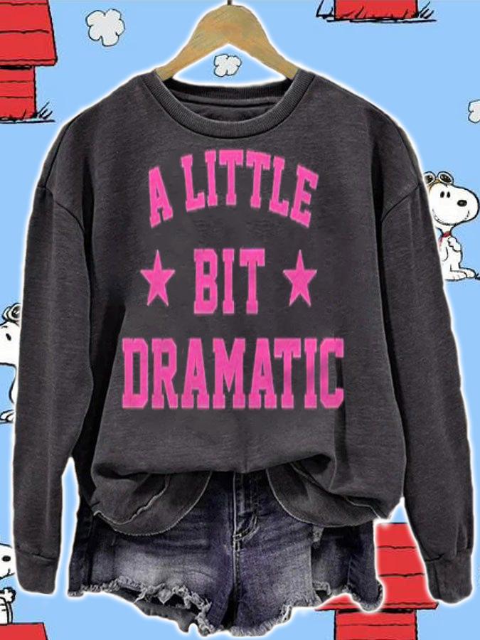 Womens Halloween Queen A Little Bit Dramatic Girls Shirt t-shirt sweatshirt